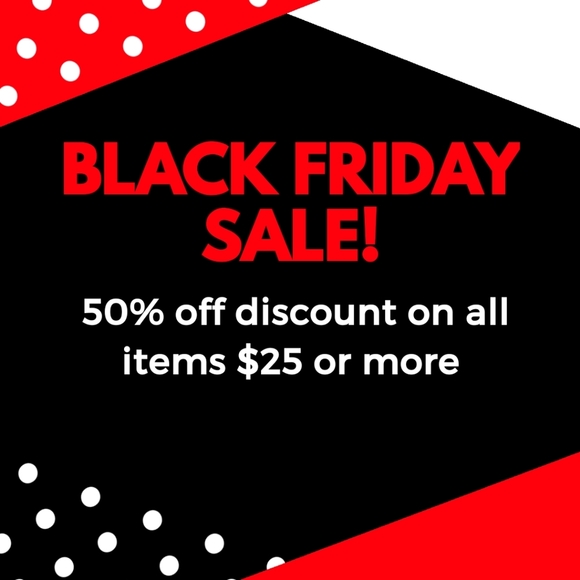 Other - Extended Black Friday Sale!!!